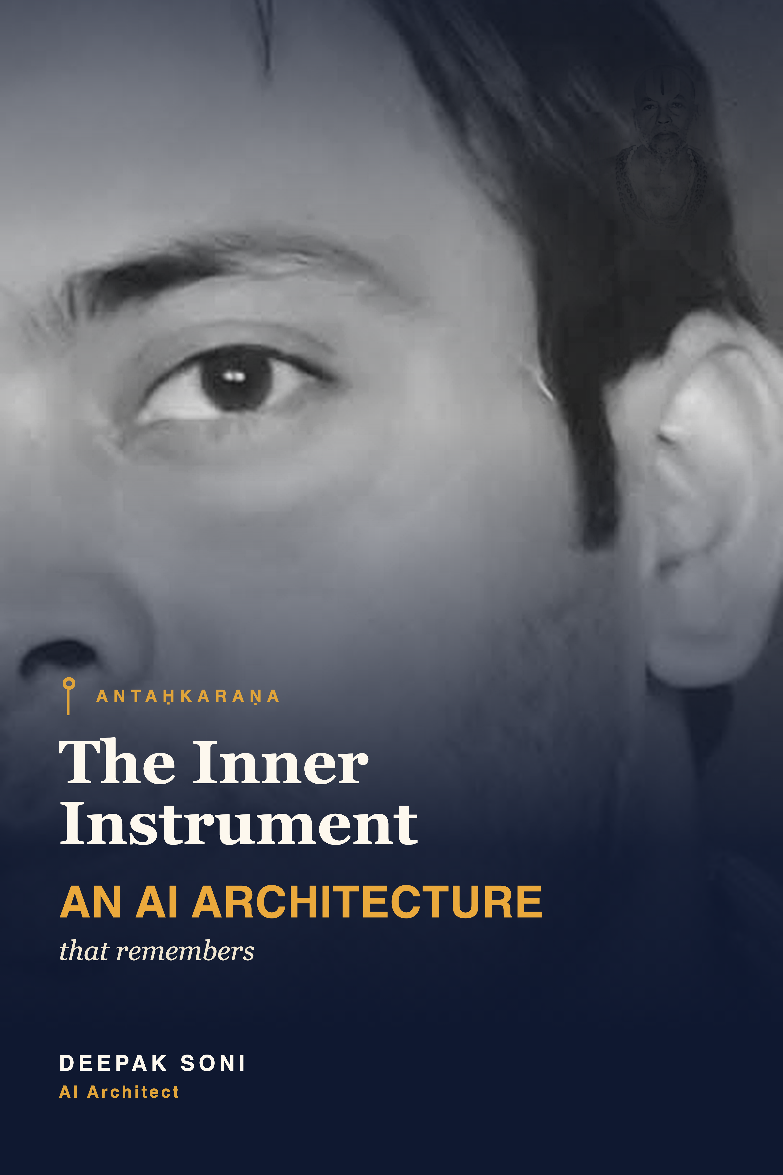 Antaḥkaraṇa — The Inner Instrument, book cover by Deepak Soni